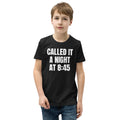 CALLED IT A NIGHT AT 8:45 kids tee, black